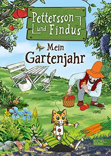 Pettersson und Findus: Mein Gartenjahr (Edel Kids Books)