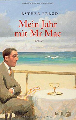 Mein Jahr mit Mr Mac: Roman