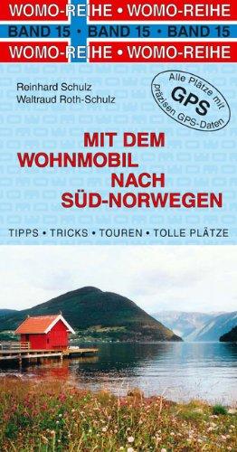 Mit dem Wohnmobil nach Süd-Norwegen: Die Anleitung für einen Erlebnisurlaub