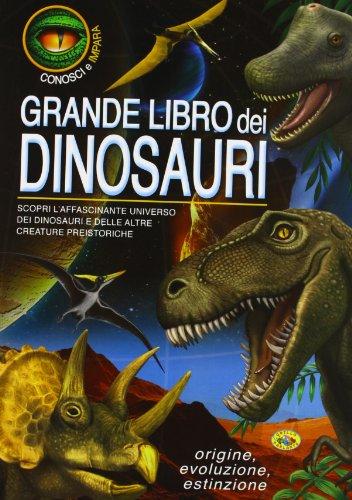 Grande libro dei dinosauri