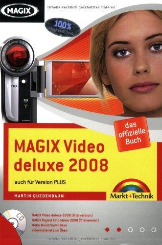 MAGIX Video deluxe 2008: auch für Version PLUS (Digital fotografieren)