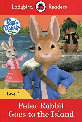 Peter Rabbit: Goes to the Island – Ladybird Readers Level 1