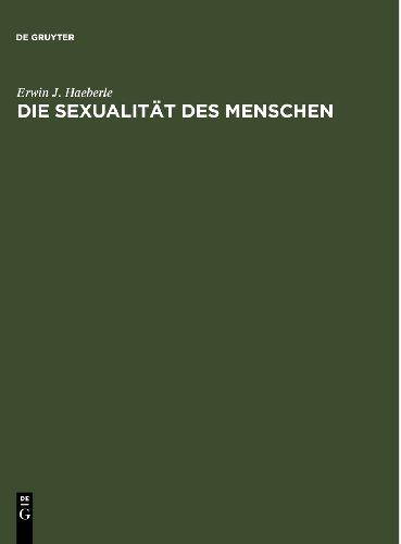 Die Sexualität des Menschen: Handbuch und Atlas