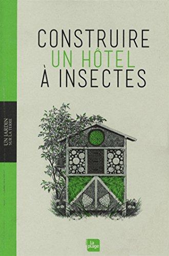 Construire un hôtel à insectes