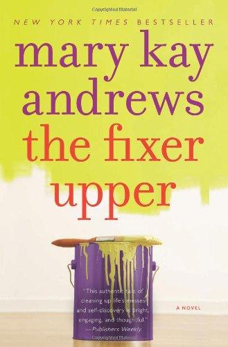 The Fixer Upper: A Novel