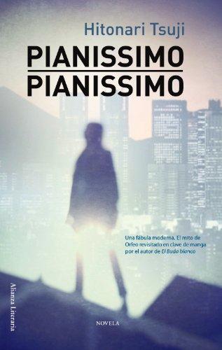 Pianissimo, pianissimo (Alianza Literaria (AL))