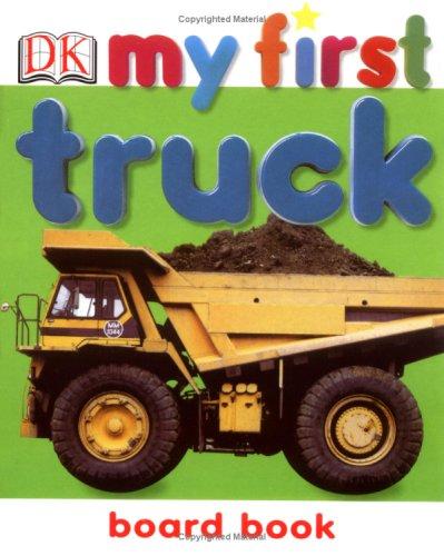 Truck (My First Board Book)