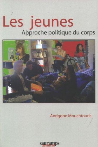 Les jeunes : approche politique du corps