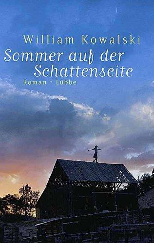 Sommer auf der Schattenseite