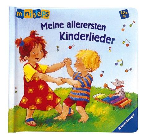 ministeps® Bücher: Meine allerersten Kinderlieder: Ab 12 Monaten