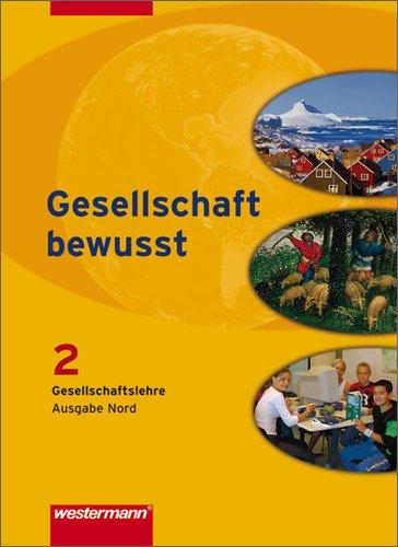 Gesellschaft bewusst - Ausgabe Nord: Schülerband 2