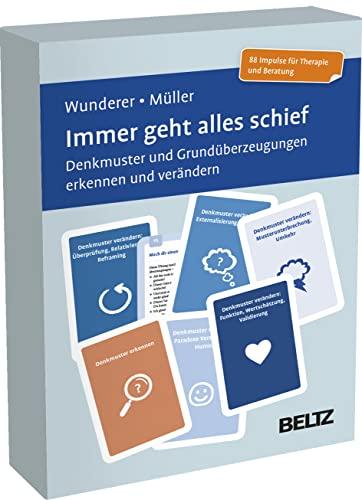 Immer geht alles schief: Denkmuster und Grundüberzeugungen erkennen und verändern. Kartenset mit 88 Impulsen und Übungen in stabiler Box. Kartenformat ... 20-seitigem Booklet (Beltz Therapiekarten)