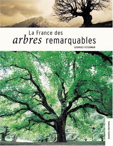 La France des arbres remarquables