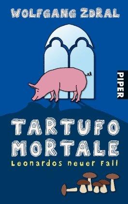 Tartufo mortale: Leonardos neuer Fall