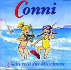 Conni reist ans Mittelmeer, 1 Audio-CD