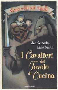 I cavalieri del tavolo di cucina (Viaggiatori nel tempo, Band 1)