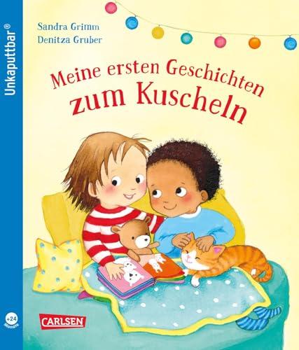 Unkaputtbar: Meine ersten Geschichten zum Kuscheln: Ein unzerstörbares Bilderbuch für Kinder ab 2 Jahren – mit kurzen Kuschelgeschichten und Reimen