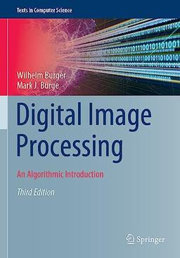 Digital Image Processing: An Algorithmic Introduction