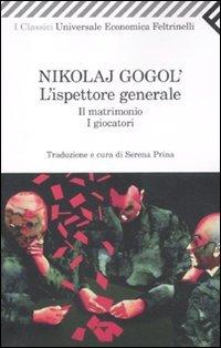 L'ispettore generale-Il matrimonio-I giocatori (Universale economica. I classici, Band 2232)