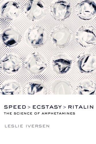 Speed, Ecstasy, Ritalin: The Science of Amphetamines