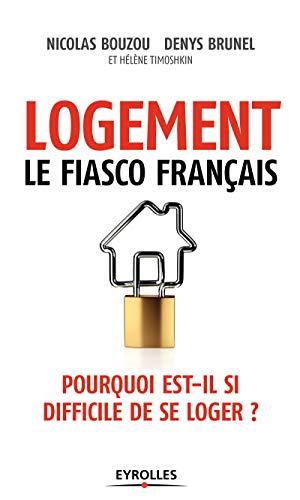 Logement, le fiasco français : pourquoi est-il si difficile de se loger ?