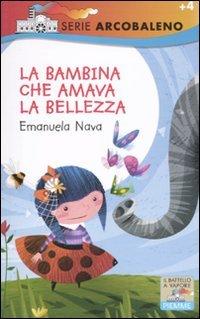 La bambina che amava la bellezza