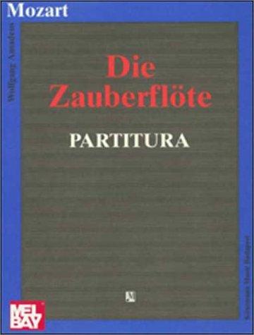 Die Zauberflöte, Partitur