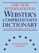 The New International Webster's Comprehensive Dictionary of the English Language