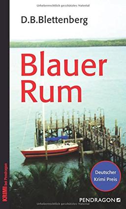 Blauer Rum (Krimi bei Pendragon)