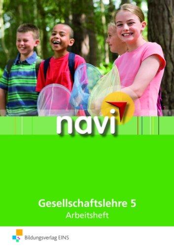 Navi Gesellschaftslehre 5. Arbeitsheft. Mittelstufe