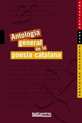 Antologia general de la poesia catalana (Antaviana Classics Catalans)