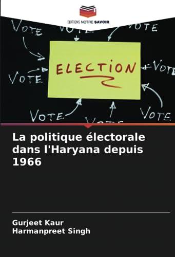 La politique électorale dans l'Haryana depuis 1966