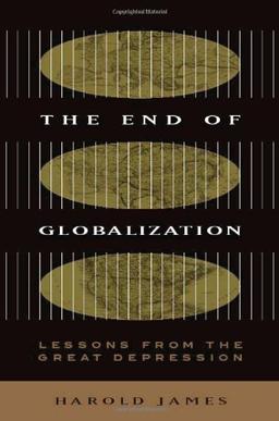 The End of Globalization: Lessons from the Great Depression