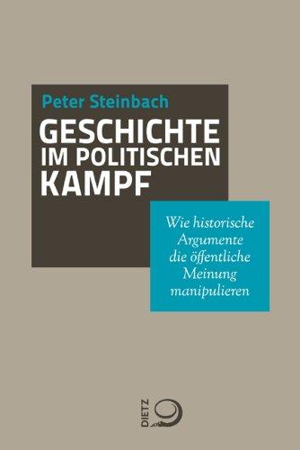 Geschichte im politischen Kampf: Wie historische Argumente die öffentliche Meinung manipulieren