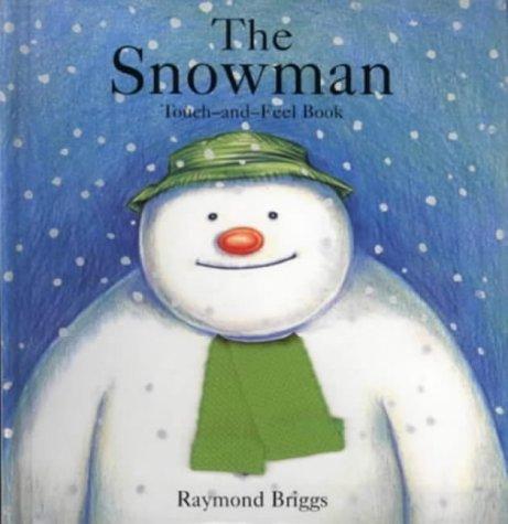 Snowman: Touch and Feel Book