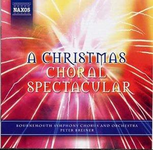 A Christmas Choral Spectacular