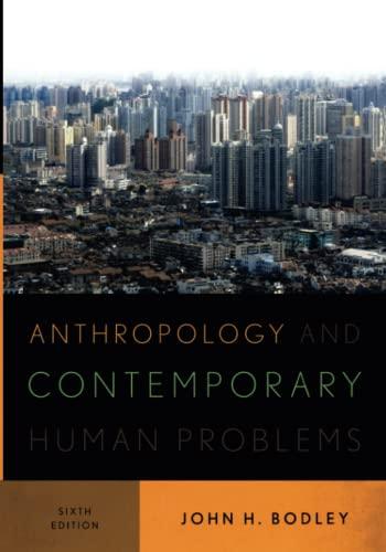 Anthropology and Contemporary Human Problems