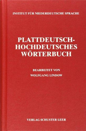 Plattdeutsch-Hochdeutsches Wörterbuch