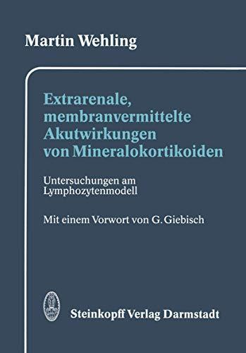 Extrarenale, membranvermittelte Akutwirkungen von Mineralokortikoiden: Untersuchungen am Lymphozytenmodell