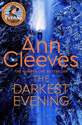 The Darkest Evening (Vera Stanhope, Band 9)