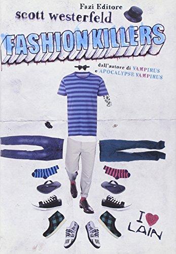 Fashion killers