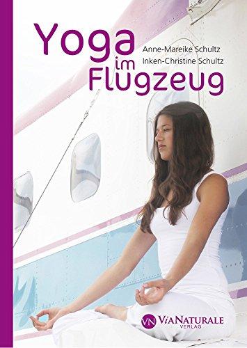 Yoga im Flugzeug