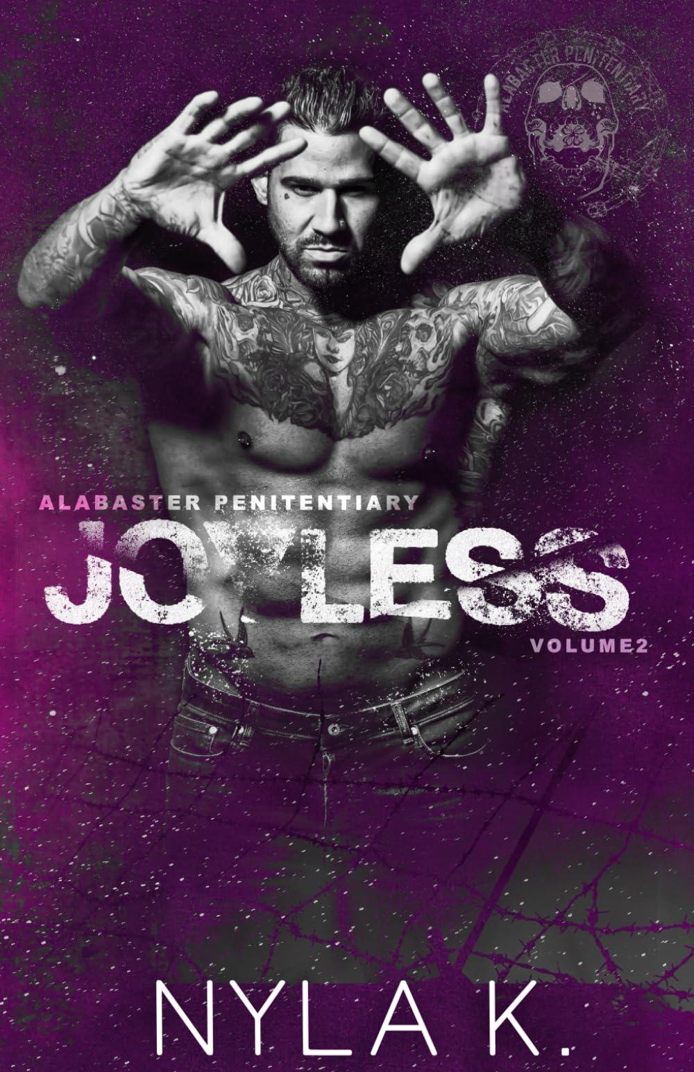 Joyless (Alabaster Penitentiary, Band 2)