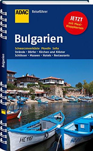 ADAC Reiseführer Bulgarien: Schwarzmeerküste Plovdiv Sofia