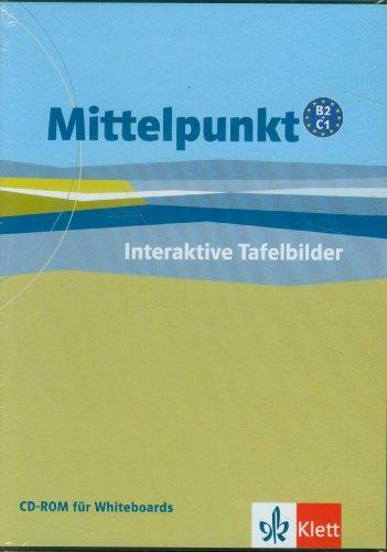 Mittelpunkt B2-C1 : interaktive Tafelbilder