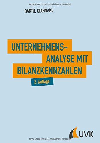 Unternehmensanalyse mit Bilanzkennzahlen