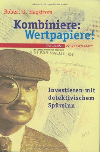 Kombiniere: Wertpapiere! Investieren mit detektivischem Spürsinn