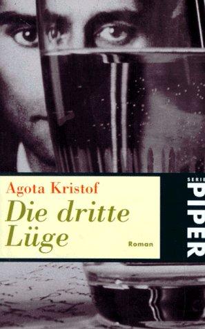 Die dritte Lüge. Roman