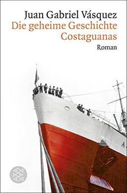 Die geheime Geschichte Costaguanas: Roman