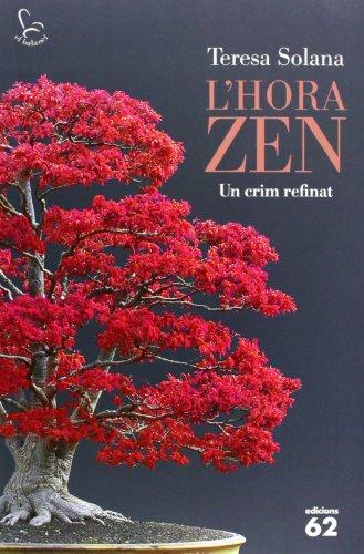 L'hora Zen : un crim refinat (El Balancí)